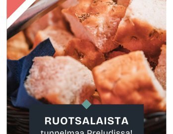 Tervetuloa nauttimaan ruotsalaisesta tunnelmasta ja musiikista Ravintola Preludin Sverige-buffetiin
