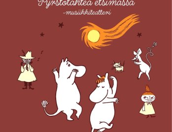 MUUMIT Pyrstötähteä etsimässä Pohjankartanon salissa 1.11.2026 klo 14! Sony Music tuo tutut